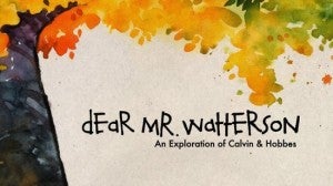 Dear-Mr-Watterson-550x309