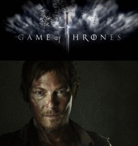 Game Of Thrones & The Walking Dead