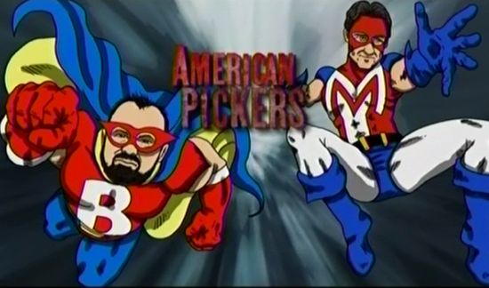 American Pickers Superheroes