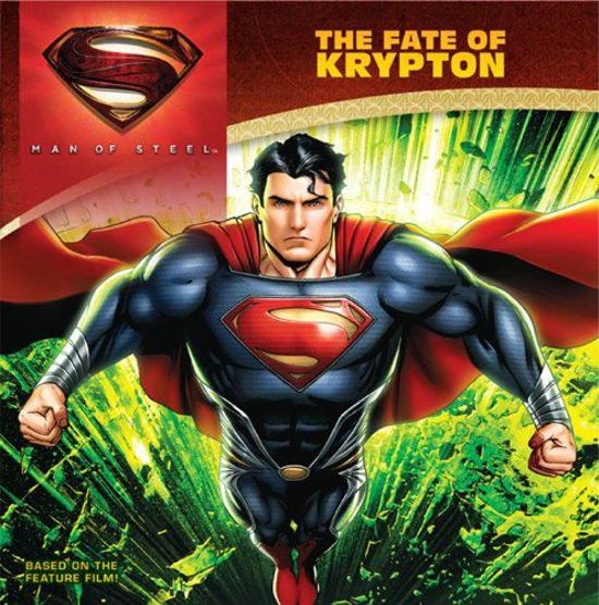 Man of Steel Fate of Krypton