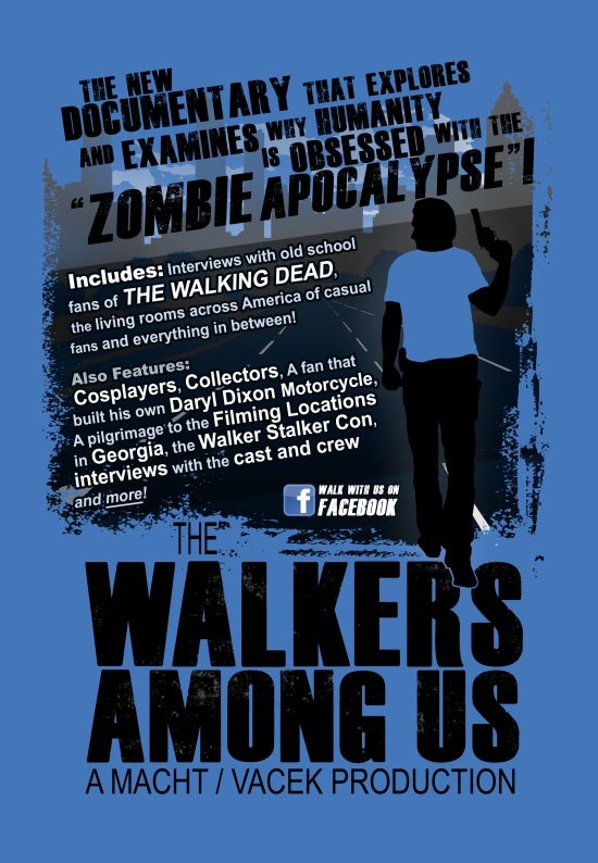 The Walkers among Us