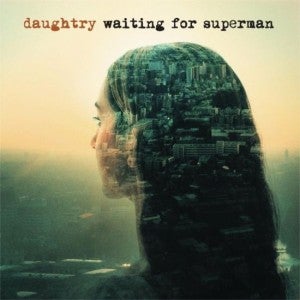 Daughtry Waiting For Superman