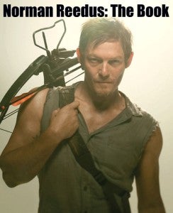 Norman Reedus The Book