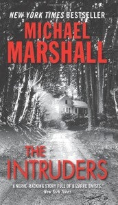 michael-marshall-smith-the-intruders