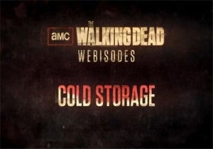 The Walking Dead Webisodes