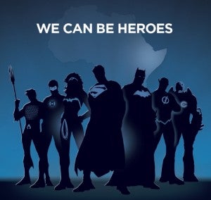 We Can Be Heroes