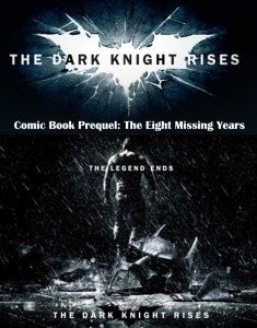 Dark Knight Rises Comic Book Prequel