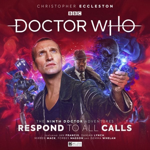 Respond to All Calls Doctor Who 9th Doctor