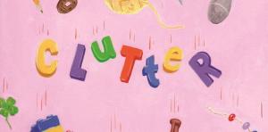 Fieldmouse Press Debut ‘Clutter’ Funded on Kickstarter