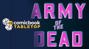 Netflix’s Army of the Dead Is Coming to Zombicide