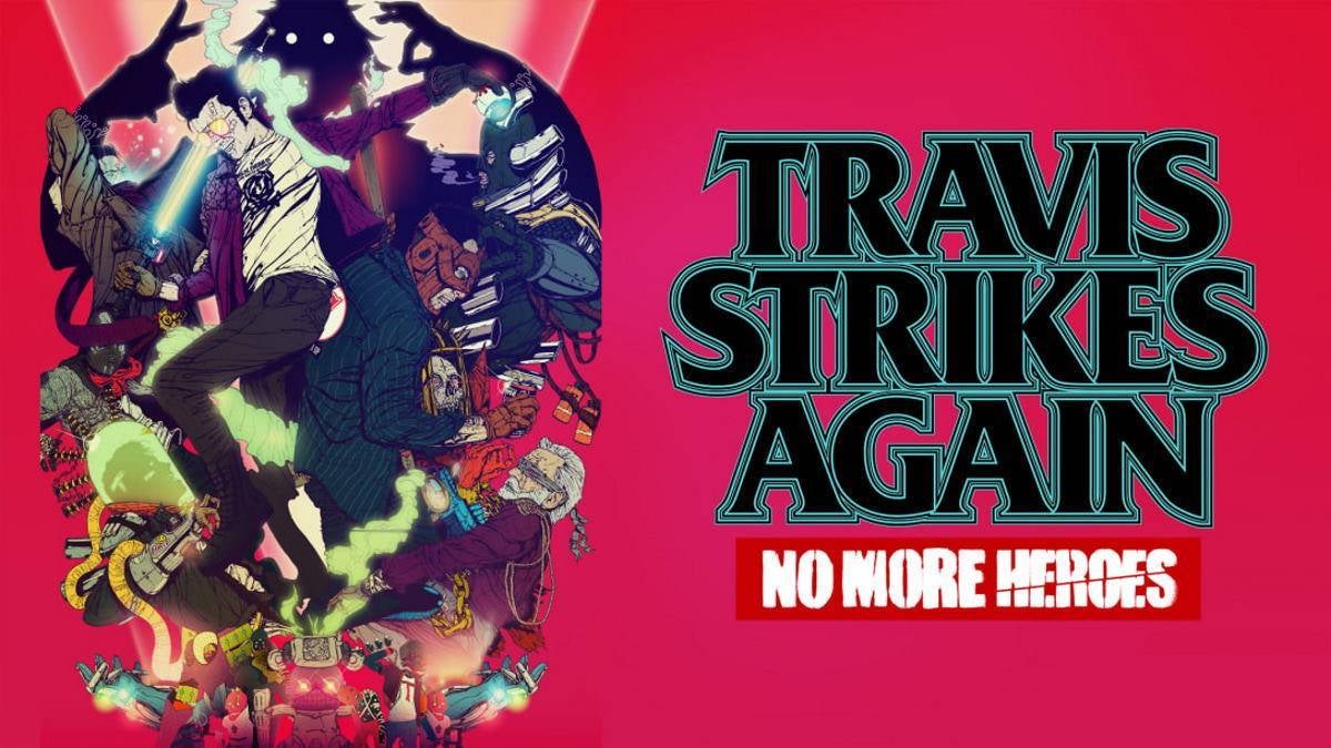 Travis Strikes Again No More Heroes