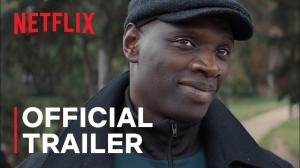 Lupin Part 2 Full Trailer Reveals Netflix Premiere Date