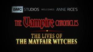 Anne Rice’s Lives of the Mayfair Witches TV Series Now In Production At AMC