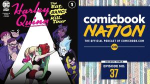 ComicBook Nation: Malignant Movie & Y: The Last Man Reactions, DC’s Harley Quinn’s Tee Franklin