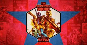 The Suicide Squad: Storytelling Is Better When Villains are the Protagonists