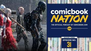 ComicBook Nation: The Suicide Squad Review & Spoilers Discussion