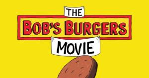 The Bob’s Burgers Movie: Disney Serves Up 2022 Release Date