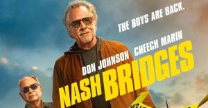 Nash Bridges Revival Movie Coming Next Month, Don Johnson and Cheech Marin Return