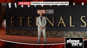 Phase Zero: Eternals Producer Nate Moore Interview Available Now