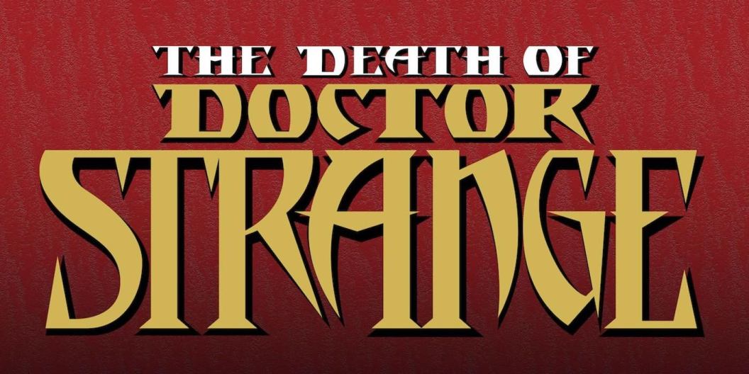 death-of-doctor-strange-teaser.jpg