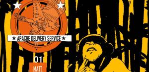 Apache Delivery Service #1 Review: One Long Look Upon a Dark Past