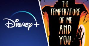 Disney+ Developing Adaptation of Sci-Fi Novel The Temperature of Me and You