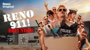 Reno 911! Defunded Trailer Released by Roku