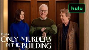 Only Murders in the Building Season 2 Premiere Date on Hulu Officially Announced
