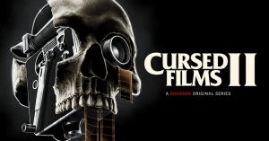 Cursed Films II Gets Trailer From Shudder