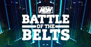AEW Spoiler Reveals Surprising Title Change at Battle of the Belts II