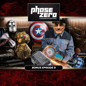 Creating The MCU With Prop Master Russell Bobbitt | Phase Zero Bonus Episode 9