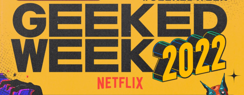 netflix-geeked-week.png