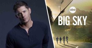 Jensen Ackles Joins ABC’s Big Sky as Series Regular for Season 3