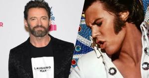 Hugh Jackman Reviews Elvis Movie: “Incredible”