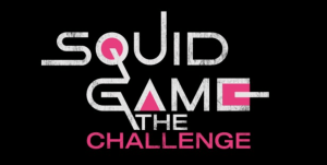 Squid Game: The Challenge Trailer Released by Netflix