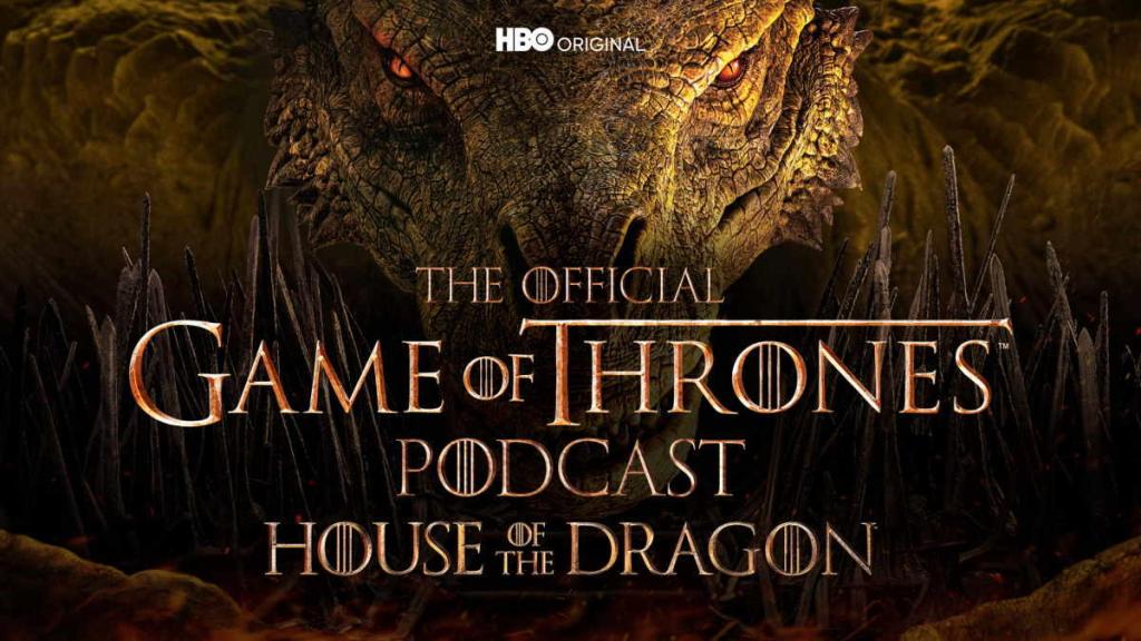 the-official-game-of-thrones-podacst-house-fo-the-dragon.jpg