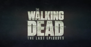 The Walking Dead: The Last Episodes Trailer Revealed at Comic-Con 2022