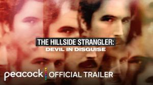 The Hillside Strangler: Devil in Disguise Docuseries Gets Trailer From Peacock