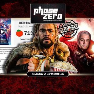 Doctor Strange 2 Interview, Thor 4, Ms. Marvel Reviews | Phase Zero