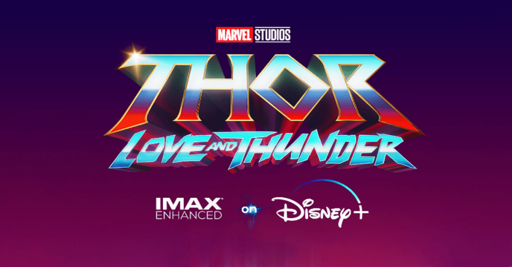 marvel-thor-love-and-thunder-disney-plus-imax-enhanced-comicbook-com.png