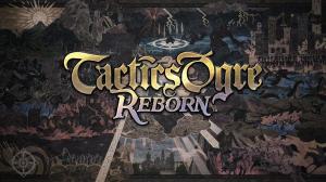 Tactics Ogre: Reborn Officially Announced by Square Enix