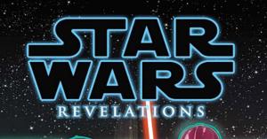 Star Wars: Revelations Announced
