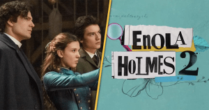 First Look at Millie Bobby Brown and Henry Cavill in Enola Holmes 2