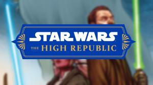 Star Wars Reveals First Look at New High Republic Series