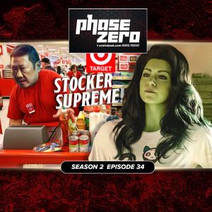 Fantastic Four Deleted Scenes, She-Hulk Ep. 3 Discussion | Phase Zero