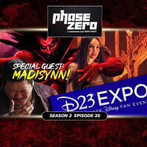 Marvel’s D23 Expo Reveals, She-Hulk’s Madisynn Interview | Phase Zero
