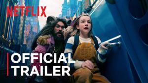 Jason Momoa’s Slumberland Trailer Released by Netflix