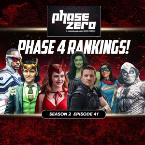 MCU Phase 4 Disney+ Show Rankings Revealed | Phase Zero