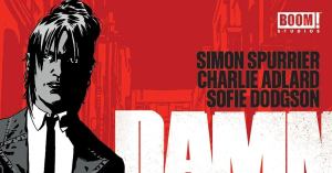 Damn Them All #1 Review: Adlard and Spurrier Conjure a Compelling Supernatural Tale