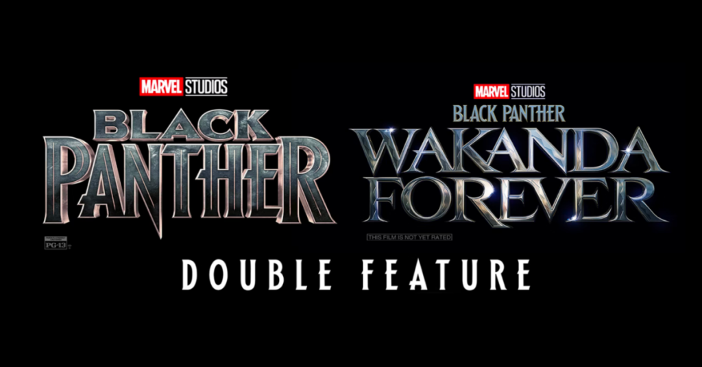 black-panther-double-feature-black-panther-2-wakanda-forever.png